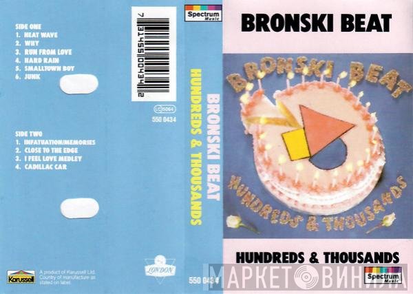 Bronski Beat  - Hundreds & Thousands