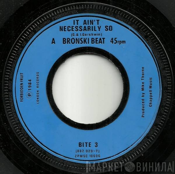 Bronski Beat - It Ain't Necessarily So