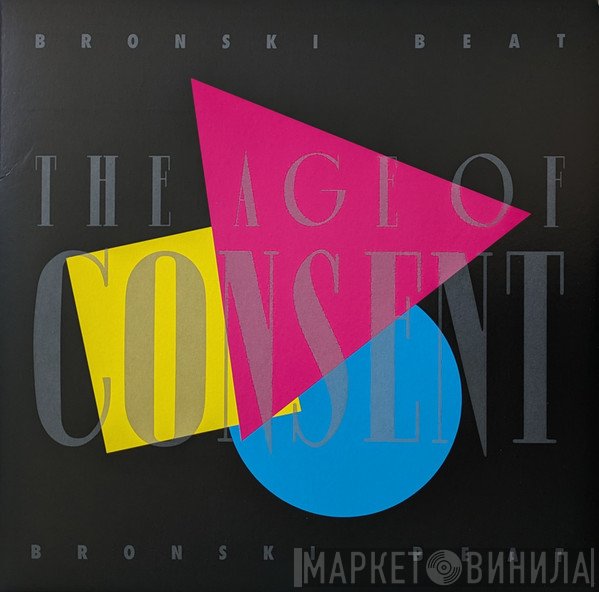 Bronski Beat - The Age Of Consent