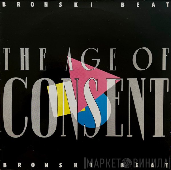 Bronski Beat - The Age Of Consent