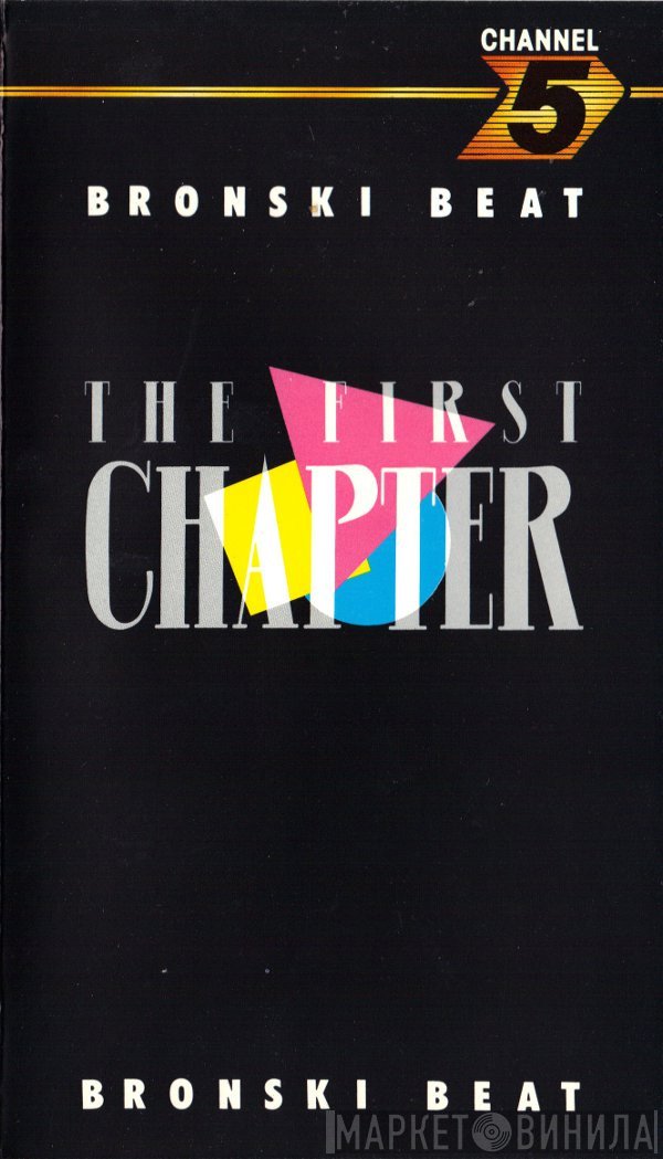 Bronski Beat  - The First Chapter