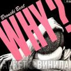Bronski Beat  - Why?
