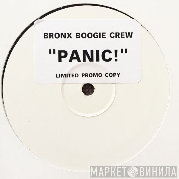 Bronx Boogie Crew - Panic!