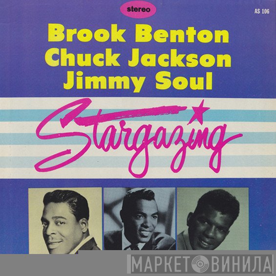 Brook Benton / Chuck Jackson / Jimmy Soul  - Stargazing