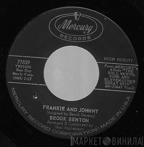 Brook Benton - Frankie And Johnny / It's Just A House Without You