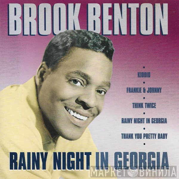 Brook Benton - Rainy Night In Georgia