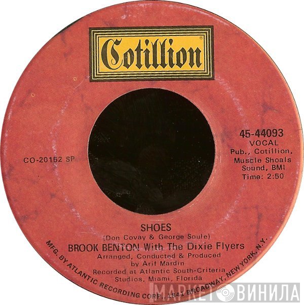 Brook Benton With The Dixie Flyers  - Shoes / Let Me Fix It