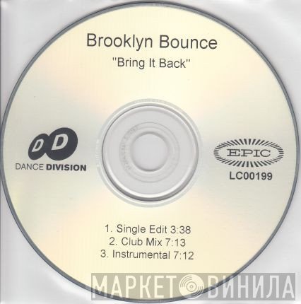 Brooklyn Bounce  - Bring It Back