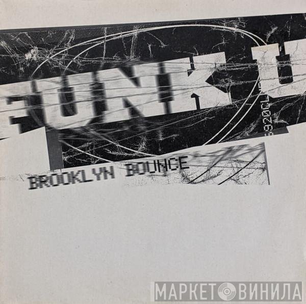 Brooklyn Bounce  - Funk U