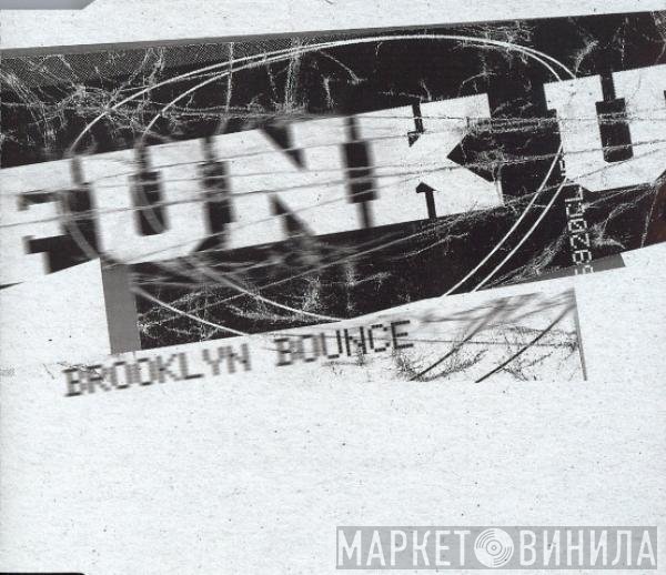 Brooklyn Bounce  - Funk U