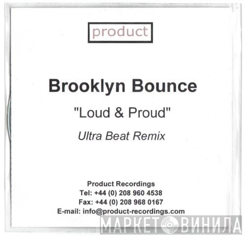 Brooklyn Bounce - Loud And Proud (Ultra Beat Remix)