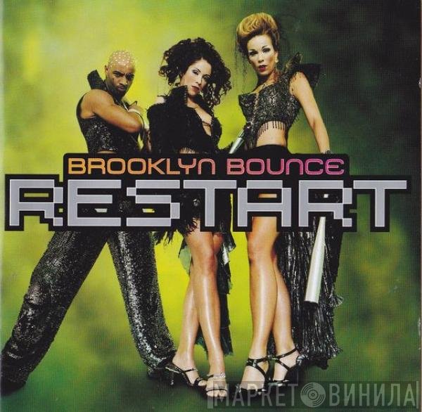 Brooklyn Bounce  - Restart