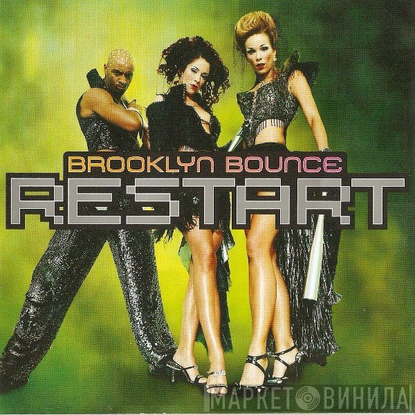 Brooklyn Bounce  - Restart