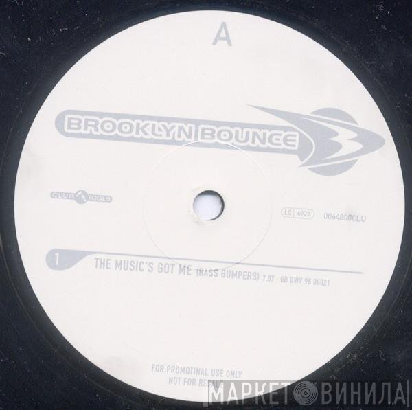 Brooklyn Bounce - The Music's Got Me