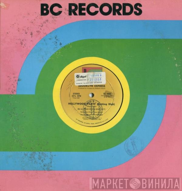 Brooklyn Express  - Hollywood Party (Getting High)