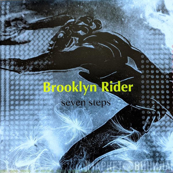 Brooklyn Rider  - Seven Steps