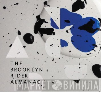 Brooklyn Rider  - The Brooklyn Rider Almanac