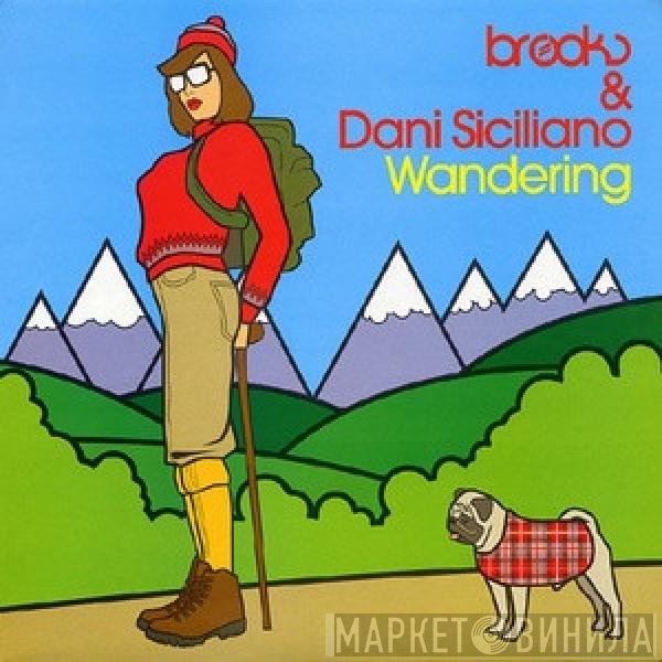 Brooks & Dani Siciliano  - Wandering