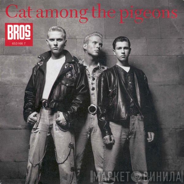 Bros - Cat Among The Pigeons