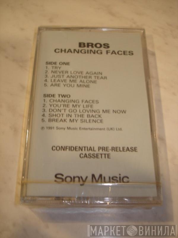 Bros  - Changing Faces