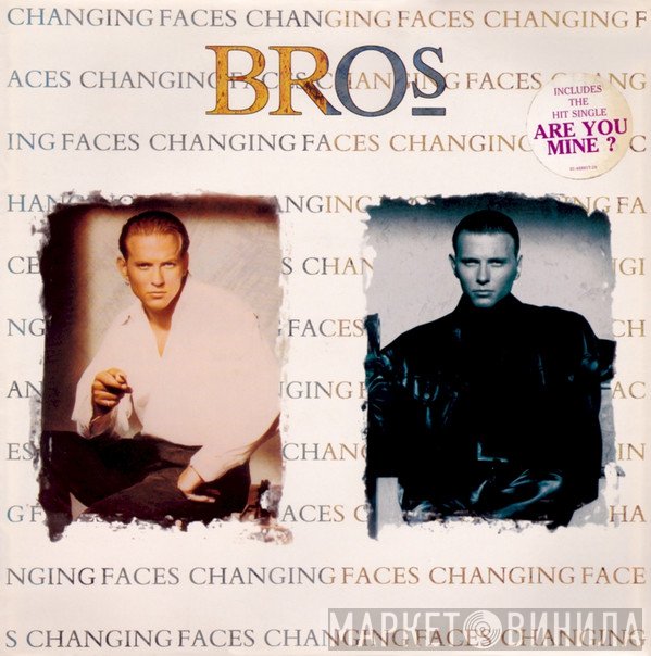 Bros  - Changing Faces