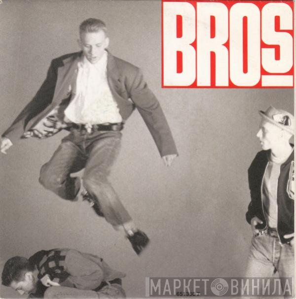Bros  - Drop The Boy