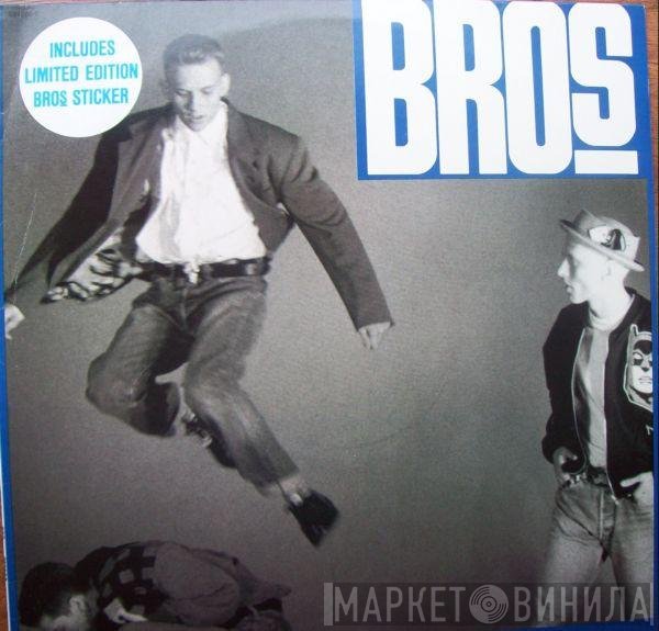 Bros  - Drop The Boy