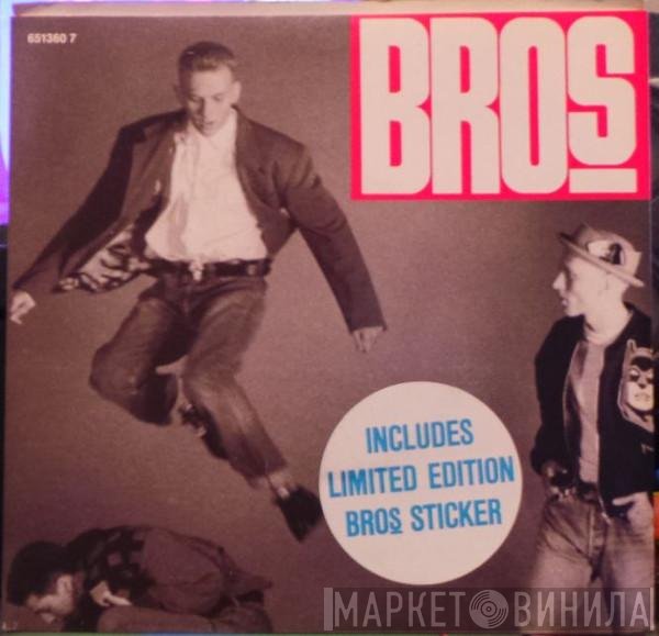 Bros  - Drop The Boy