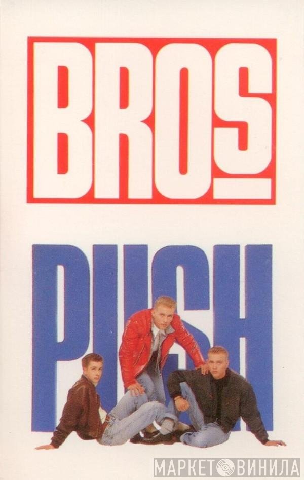 Bros  - Push