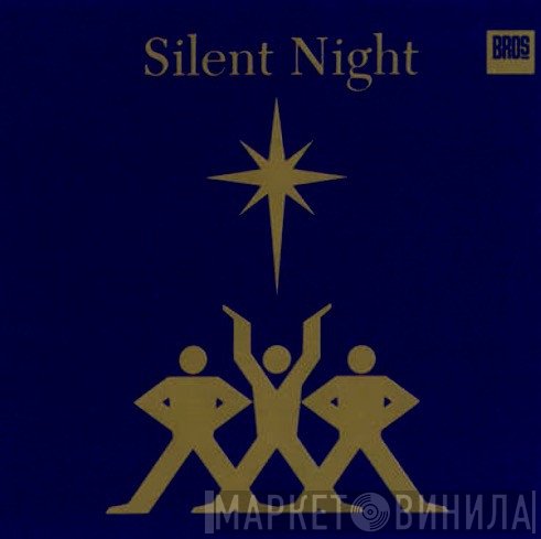 Bros  - Silent Night