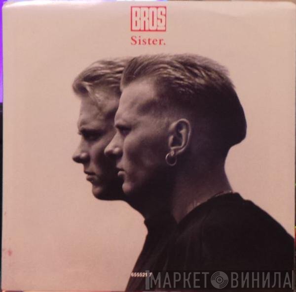 Bros  - Sister