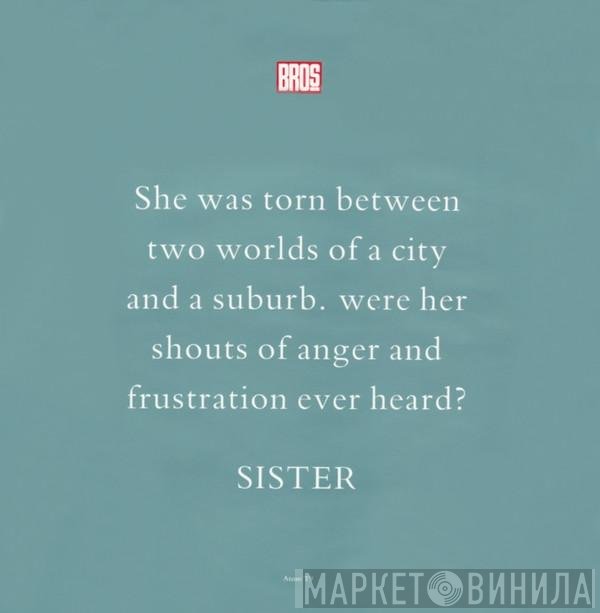 Bros - Sister