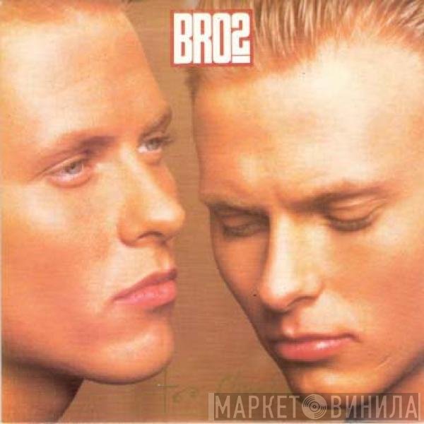 Bros  - Too Much