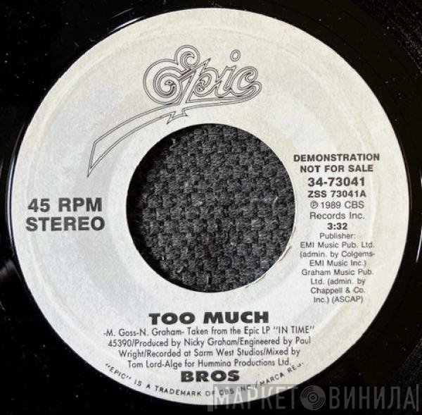 Bros  - Too Much