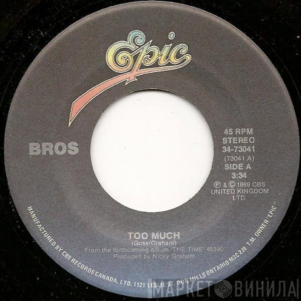 Bros  - Too Much