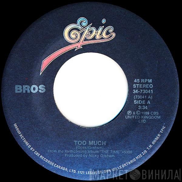 Bros  - Too Much