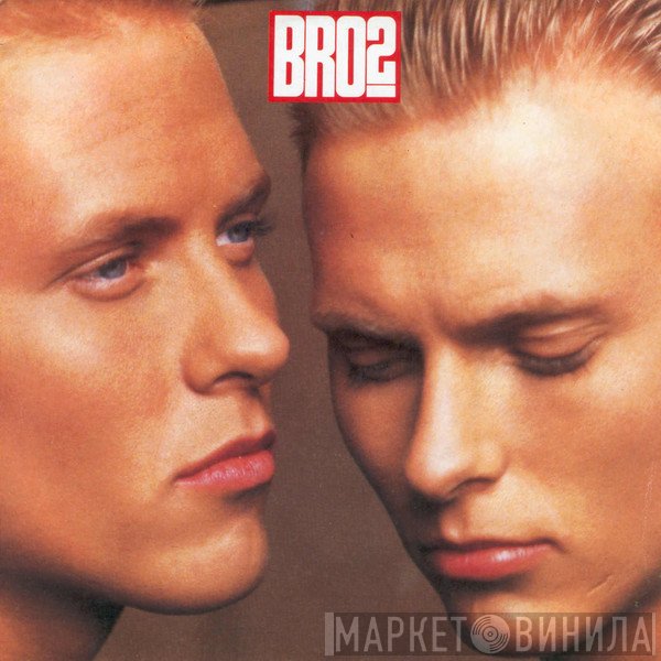 Bros  - Too Much