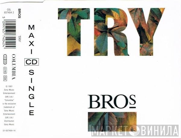 Bros  - Try