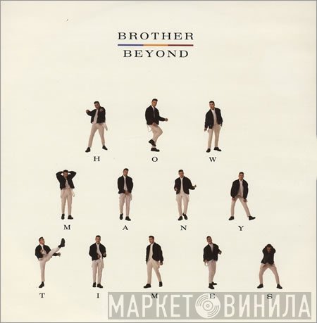 Brother Beyond - How Many Times