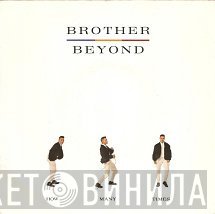 Brother Beyond  - How Many Times