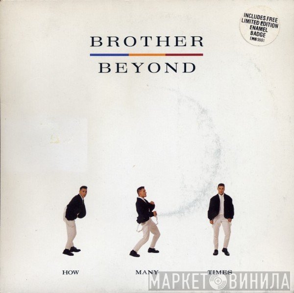 Brother Beyond  - How Many Times