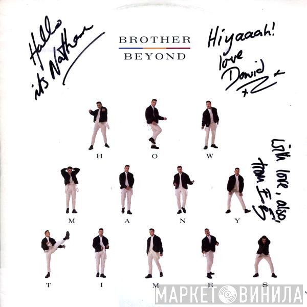 Brother Beyond  - How Many Times