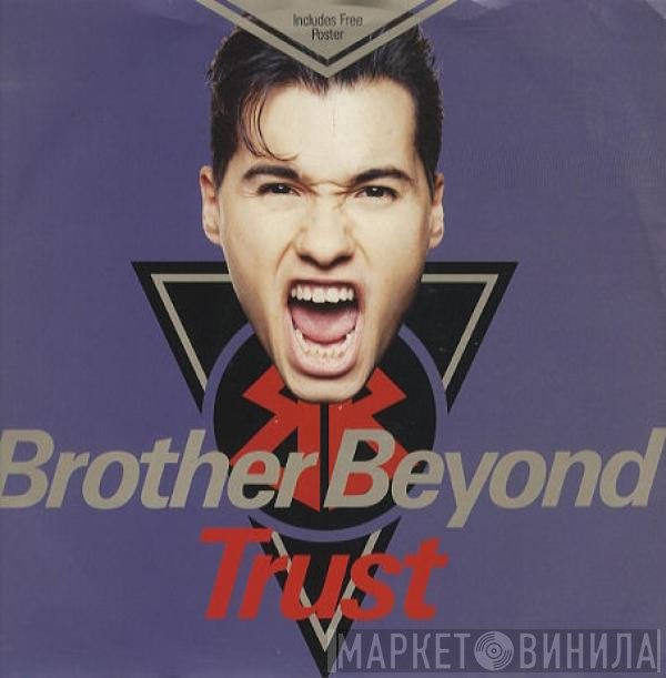 Brother Beyond - Trust