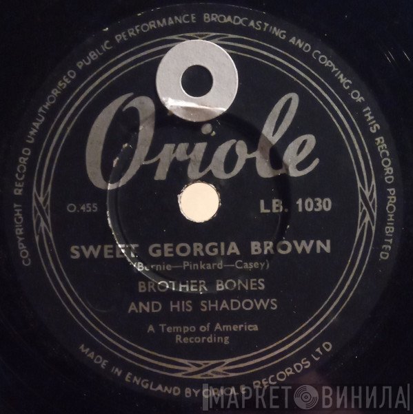 Brother Bones And His Shadows - Sweet Georgia Brown / Margie