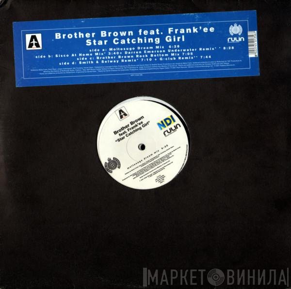 Brother Brown Feat. Frank'ee  - Star Catching Girl