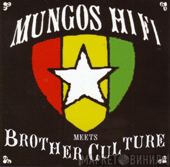 Brother Culture, Mungo's Hi-Fi - Mungos Hi Fi Meets Brother Culture