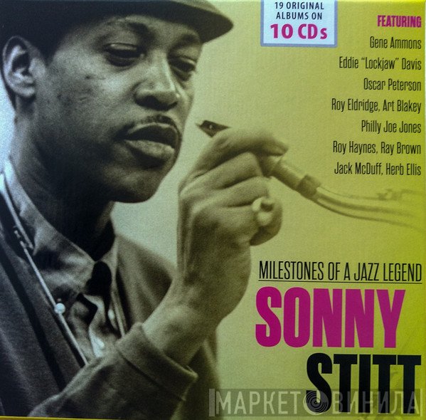 Brother Jack McDuff, Art Blakey, Gene Ammons, Sonny Stitt, Ray Brown, Oscar Peterson, Roy Haynes, Herb Ellis, "Philly" Joe Jones, Roy Eldridge, Eddie "Lockjaw" Davis - SONNY STITT - MILESTONES OF A JAZZ LEGEND