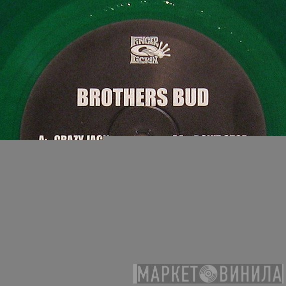 Brothers Bud - Crazy Jack / Don't Stop