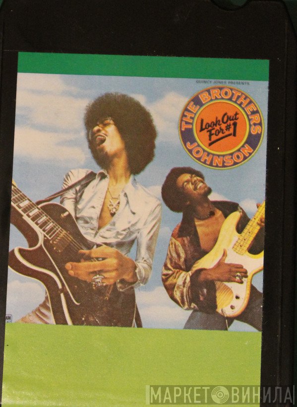 Brothers Johnson  - Look Out For #1