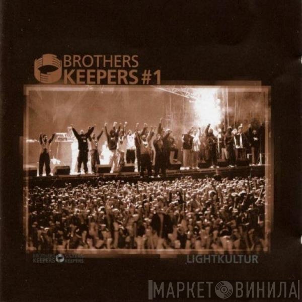 Brothers Keepers  - Lightkultur
